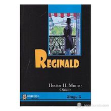REGINALD (STAGE 3) - HECTOR H. MUNRO