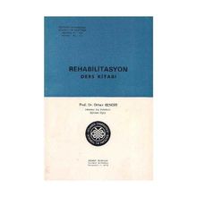 Rehabilitasyon Ders Kitabı Orhan Sengir