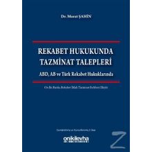 Rekabet Hukukunda Tazminat Talepleri - ogrt h murat sahin