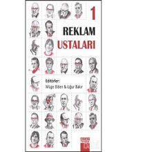 Reklam Ustaları 1 - Uğur Bakır Müge Elden