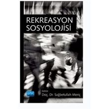Rekreasyon Sosyolojisi - Nobel Yayınevi