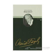 REŞAHAT (KOD: 59) - NECIP FAZIL KISAKÜREK