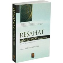 Reşahat - Mevlana Ali bin Hüseyn es-Safi