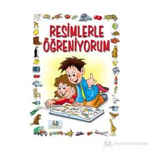 RESIMLERLE ÖĞRENİYORUM 3 YAŞ VE ÜSTÜ - MÜRŞİDE UYSAL