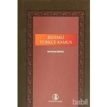 RESIMLI TÜRKÇE KAMUS - RAIF NECDET KESTELLI