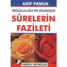 Resulullah’ın Dilinden Surelerin Fazileti Dua-105 - H. Arif Pamuk