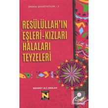 Resülullah'ın Eşleri Kızları Halaları Teyzeleri - Mehmet Ali Arslan