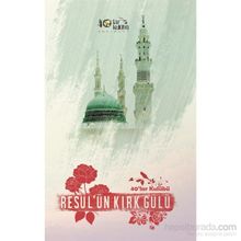 Resul’ün Kırk Gülü - kollektif