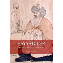 Revak Kitabevi Sayyadiler: Basradan İstanbula Evlad-ı Rifai
