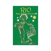 Rio Ateş Altında Karnaval - Ruy Castro
