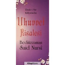 Risale-i Nur Külliyatından Uhuvvet Risalesi (Cep Boy) - Bediüzzaman Said-i Nursi