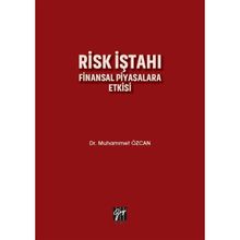 Risk İştahı Finansal Piyasalara Etkisi - Muhammet Özcan