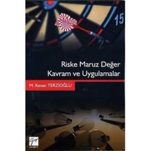 Riske Maruz Değer Kavram ve Uygulamalar - Kenan Terzioğlu