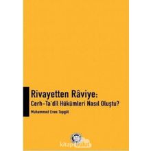Rivayetten Raviye - Cerh-Ta‘dîl Hükümleri Nasıl Oluştu? - Muhammed Enes Topgül
