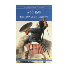 Rob Roy - Sir Walter Scott