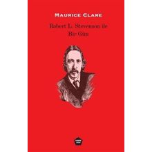 Robert L. Stevenson ile Bir Gün - Maurice Clare