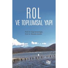 Rol ve Toplumsal Yapı