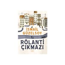 Rölanti Çıkmazı İsmail Güzelsoy