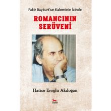 Romancının Serüveni - Fakir Baykurt