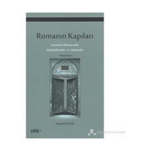 ROMANIN KAPILARI TANZIMAT ROMANINDA MUKADDIMELER VE HATIMELER - NAZIM ELMAS