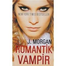ROMANTIK VAMPIR - J. MORGAN
