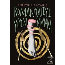 Romanyalıyı Yiyen Yamyam - Dimitris Sotakis