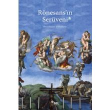 Rönesans'ın Serüveni - Enis Batur