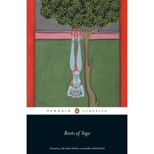 Roots of Yoga - James Mallinson