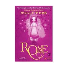 ROSE - HOLLY WEBB