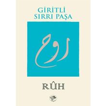 RUH - Giritli Sırrı Paşa