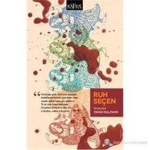 Ruh Seçen - Shauna Singh Baldwin