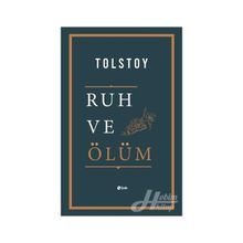 Ruh ve Ölüm - Lev N. Tolstoy