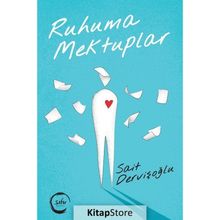 Ruhuma Mektuplar - Sait Dervişoğlu