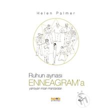 Ruhun Aynası Enneagram’a Yansıyan İnsan Manzaraları - Helen Palmer