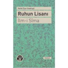 Ruhun Lisanı - İlm-i Sima - halit ziya usakligil