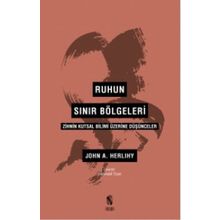 Ruhun Sınır Bölgeleri - John A. Herlihy