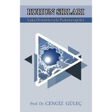 RUHUN SIRLARI PSIKOTERAPI HIKAYELERI - CENGIZ GÜLEÇ
