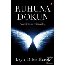 Ruhuna Dokun - Leyla Dilek Karok