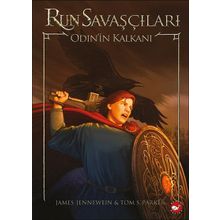 Run Savaşçıları 1 - Odin’in Kalkanı - James Jennewien Tom S. Parker