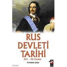 RUS DEVLETI TARIHI XVI. XX YÜZYILLAR - NAHIDE ŞİMŞİR
