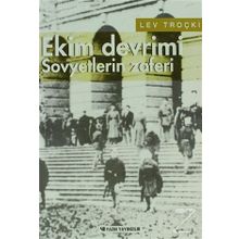 Rus Devriminin Tarihi Cilt 3 - Ekim Devrimi Sovyetlerin Zaferi - Lev Troçki
