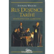 RUS DÜŞÜNCE TARIHI AYDINLANMA'DAN MARKSIZME - ANDRZEJ WALICKI