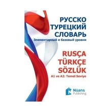 Rusça - Türkçe Sözlük Русско - Турецкий Словарь - Liudmila Nosova Kural Olesia Gorbunova Öner