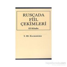 Rusça’da Fiil Çekimleri El Kitabı Rusça-Türkçe - Elmira Kaljanova