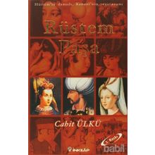 RÜSTEM PAŞA - CAHIT ÜLKÜ