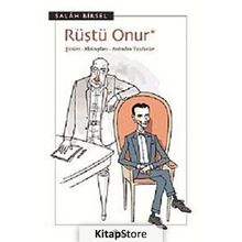 Rüştü Onur Şiirleri - Mektupları - Ardından Yazılanlar - Genel
