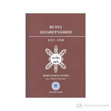 Rusya Sefaretnamesi 1757-1758 - Şehdi Osman Efendi