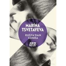 Rusya’dan Sonra - Marina Tsvetayeva