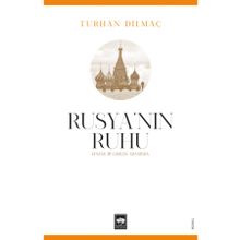 Rusya'nın Ruhu - Turhan Dilmaç