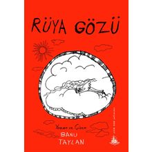 Rüya Gözü - Banu Taylan